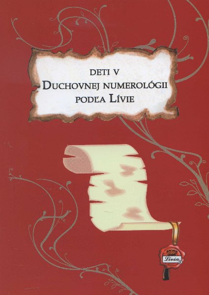 Deti v duchovnej numerol�gii pod�a L�vie