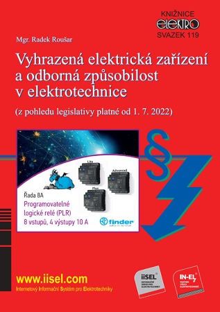 Vyhrazen� elektrick� za��zen� a odborn� zp�sobilost v elektrotechnice (z pohledu legislativy platn�