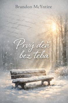 Prv� de� bez teba