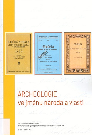 Archeologie ve jm�nu n�roda a vlasti