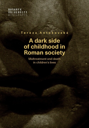 A dark side of childhood in Roman societ
