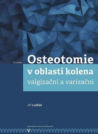 Osteotomie v oblasti kolena: valgiza�n� a variza�n�