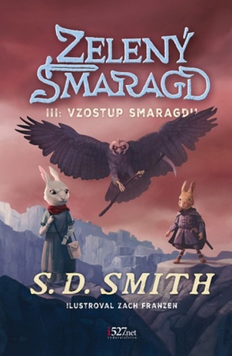 Zelen� Smaragd III: Vzostup Smaragdu