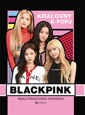 BLACKPINK � kr�lovny k-popu