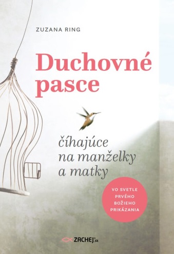 Duchovn� pasce - ��haj�ce na man�elky a matky
