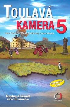 Toulav� kamera 5
