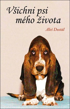 V�ichni psi m�ho �ivota