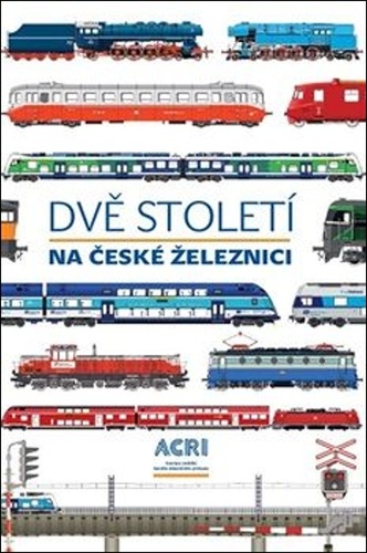 Dv� stolet� na �esk� �eleznici 4v ACRI