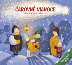 �arovn� Vianoce - viano�n� zvyky a koledy