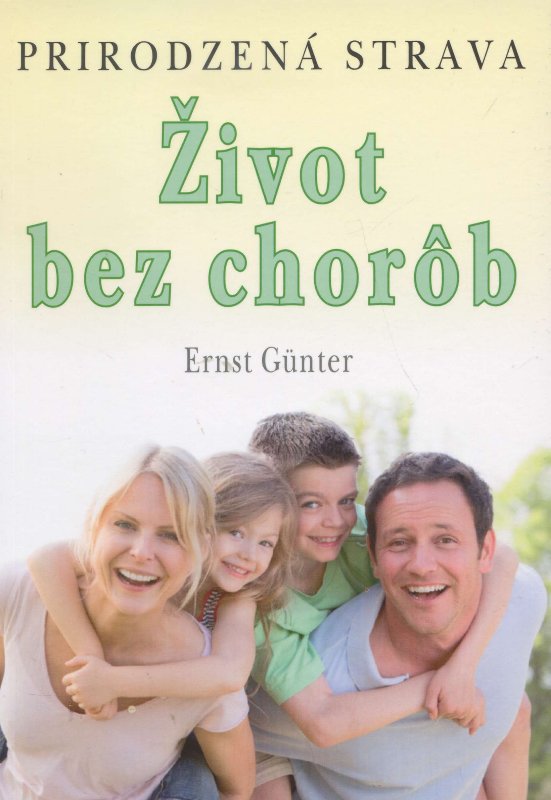 �ivot bez chor�b Prirodzen� strava