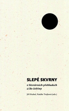 Slep� skvrny v liter�rn�ch p�ekladech z/do �e�tiny