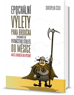 Epoch�ln� v�lety pana Brou�ka ...