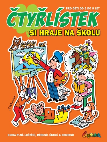 �ty�l�stek si hraje na �kolu