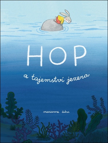 Hop a tajemstv� jezera