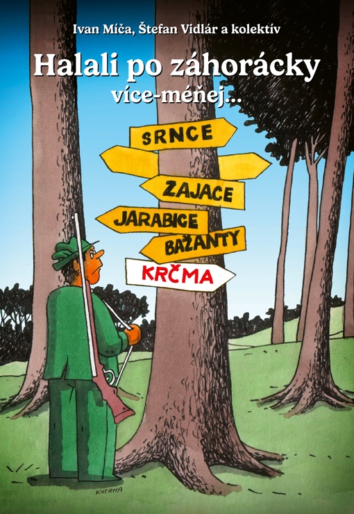 Halali po z�hor�cky v�ce-m��ej...