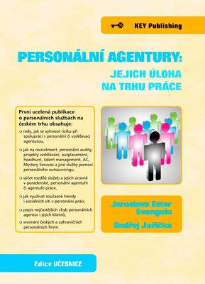 Person�ln� agentury: jejich �loha na trhu pr�ce