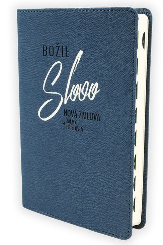 Bo�ie Slovo - Nov� zmluva, �almy a Pr�slovia 2025 - modr�