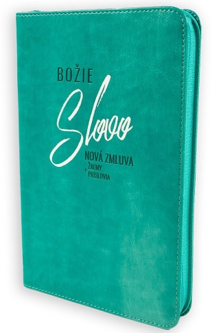 Bo�ie Slovo - Nov� zmluva, �almy a Pr�slovia 2025 - tyrkysov� so zipsom