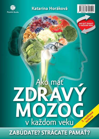 Ako ma� zdrav� mozog v ka�dom veku 2 vyd