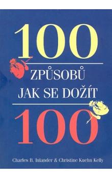100 zp�sob�, jak se do��t sta