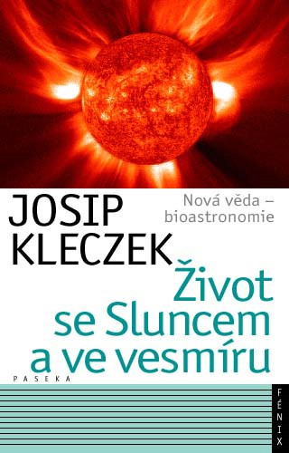 �ivot se Sluncem a ve vesm�ru