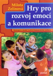 Hry pro rozvoj emoc� a komunikace