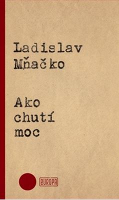 Ako chut� moc