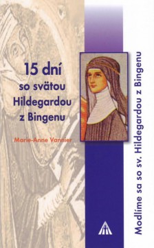 15 dn� so sv. Hildegardou z Bingenu