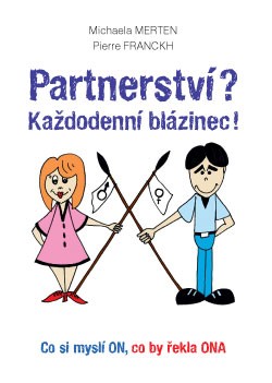 Partnerstv�? Ka�dodenn� bl�zinec!