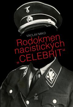 Rodokmen nacistick�ch celebrit