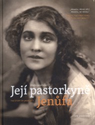 P��b�h Jan��kovy. Jej� pastorkyn� Jen�fa