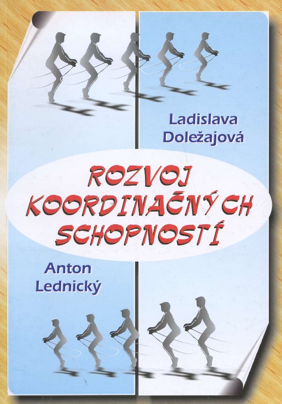 Rozvoj koordina�n�ch schopnost�