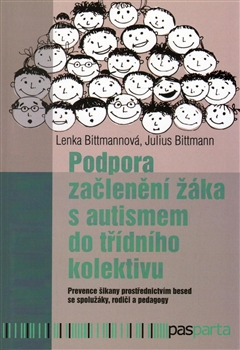 Podpora za�len�n� ��ka s autismem do t��dn�ho kolektivu