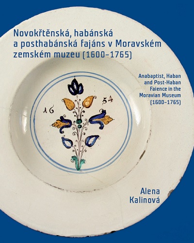 Novok�t�nsk�, hab�nsk� a posthab�nsk� faj�ns v Moravsk�m zemsk�m muzeu (1600-1765)