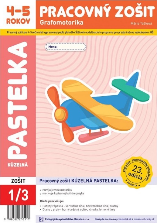 K�zeln� pastelka - Pracovn� zo�it 4-5 rokov