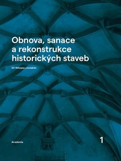Obnova, sanace a rekonstrukce historic.