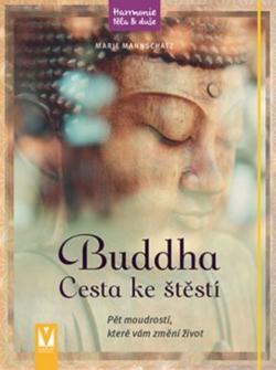 Buddha - Cesta ke �t�st�