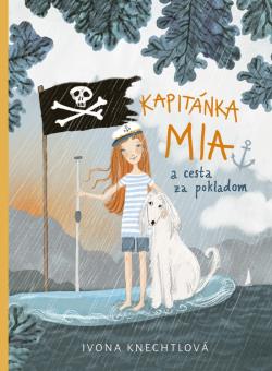 Kapitánka Mia a cesta za pokladom