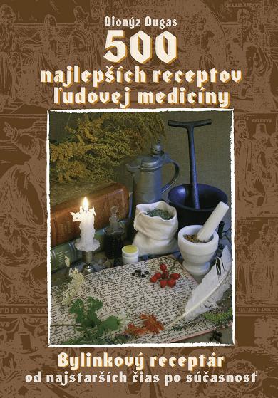 500 najlep��ch receptov �udovej medic�ny
