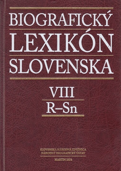 Biografick� lexik�n Slovenska VIII. (R - Sn)