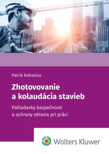 Zhotovovanie a kolaud�cia stavieb
