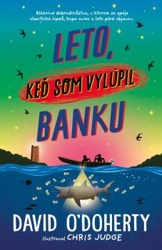 Leto, ke� som vyl�pil banku