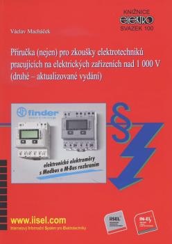 P��ru�ka (nejen) pro zkou�ky elektrotechnik� pracuj�c�ch na elektrick�ch za��zen�ch nad 1000 V (druh
