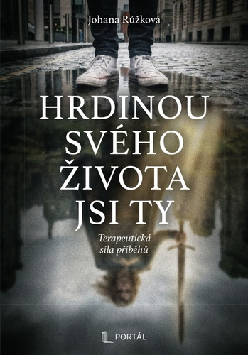 Hrdinou sv�ho �ivota jsi ty