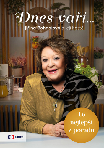 Dnes va�� Ji�ina Bohdalov� a jej� host�