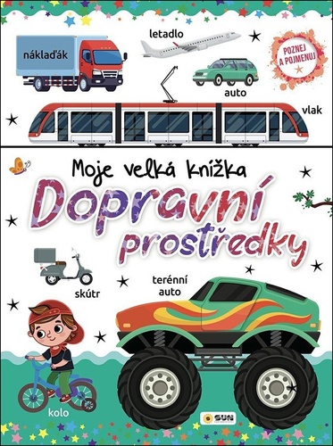 Dopravn� prost�edky Moje velk� kn�ka
