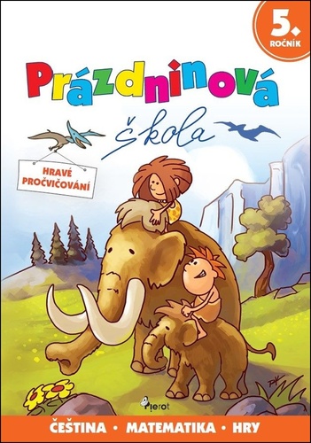 Pr�zdninov� �kola 5. ro�n�k CZ