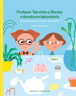 Profesor Tekvi�ka a �tevko v dom�com laborat�riu