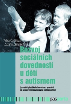 Rozvoj soci�ln�ch dovednost� u d�t� s autismem