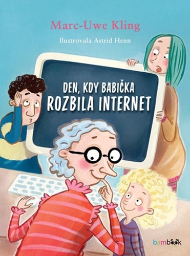 Den, kdy babi�ka rozbila internet